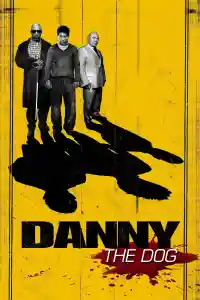 Affiche de Danny the Dog