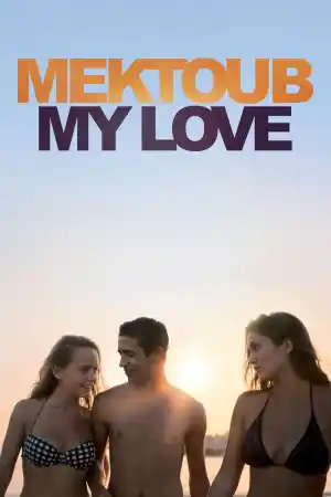Affiche de Mektoub, My Love: Canto Uno