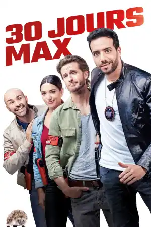 Affiche de 30 Jours Max