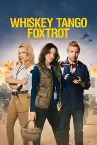 Affiche de Whiskey Tango Foxtrot