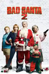 Affiche de Bad Santa 2
