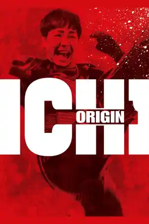 Affiche de Ichi Origin