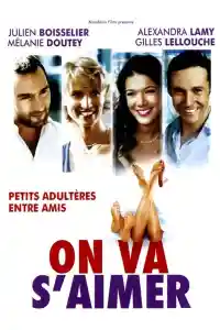 Affiche de On va s'aimer