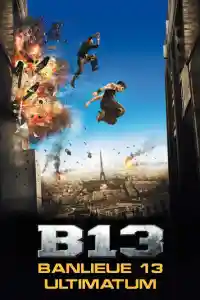 Affiche de Banlieue 13 : Ultimatum